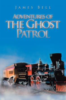Paperback Adventures of the Ghost Patrol Book