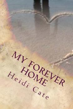 Paperback My Forever Home Book