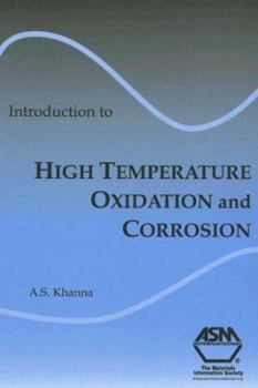 Hardcover Introduction to High Temperature Oxidation and Corrosion Book