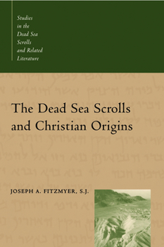 Paperback The Dead Sea Scrolls and Christian Origins Book