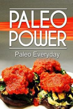 Paperback Paleo Power - Paleo Everyday Book