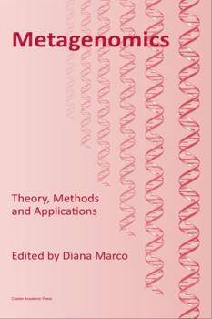 Hardcover Metagenomics: Theory, Methods and Applications Book