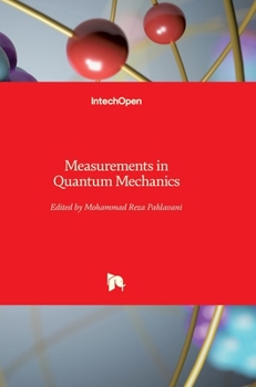 Hardcover Measurements in Quantum Mechanics Book