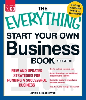 Paperback The Everything Start Your Own Business Book, 4th Edition: New and Updated Strategies for Running a Successful Business [With CDROM] Book