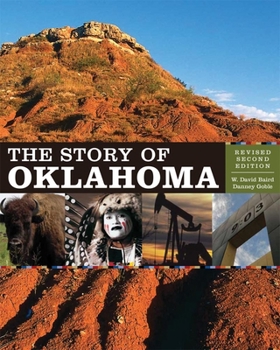 Hardcover The Story of Oklahoma: Revised Second Edition Book