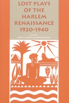 Lost Plays of the Harlem Renaissance 1920-1940 (African American Life Series) - Book  of the African American Life