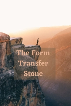 Paperback The Form Transfer Stone Book