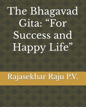 Paperback The Bhagavad Gita: "For Success and Happy Life" Book