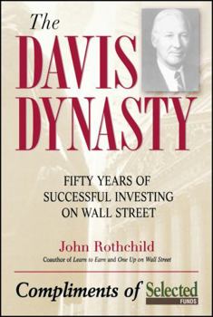 Hardcover The Davis Discipline: Fifty Years of Successful Investing on Wall Street Book