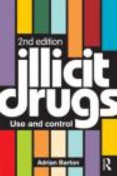 Paperback Illicit Drugs: Use and control Book