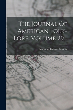 Paperback The Journal Of American Folk-lore, Volume 29... [Spanish] Book