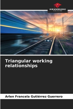 Paperback Triangular working relationships Book