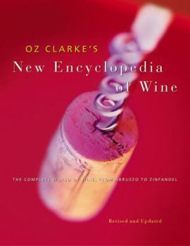 Paperback Oz Clarke's New Encyclopedia of Wine Book