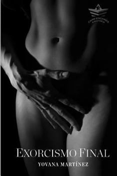 Paperback Exorcismo Final [Spanish] Book