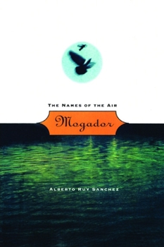 Paperback Mogador: The Names of the Air Book