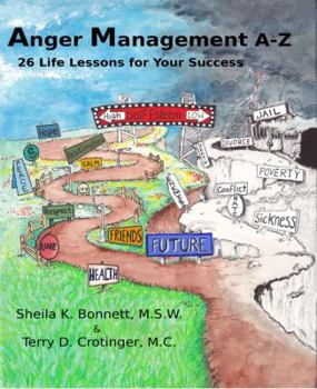 Paperback Anger Management A-Z: 26 Life Lessons For Your Success Book