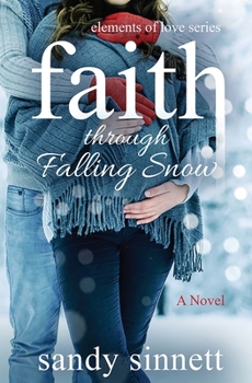 Paperback Faith Through Falling Snow Book