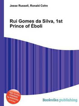 Paperback Rui Gomes Da Silva, 1st Prince of Eboli Book