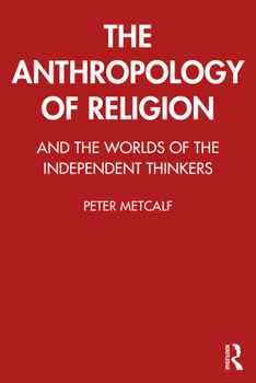 Paperback The Anthropology of Religion Book