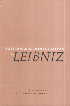 Hardcover Substance and Individuation in Leibniz Book