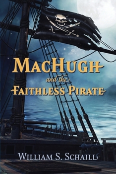 Paperback MacHugh and the Faithless Pirate Book