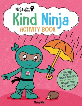 Kind Ninja Activity Book - Book  of the Ninja Life Hacks