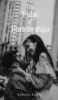 Hardcover The Pulse of Partnerships Book