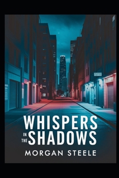 Whispers in the Shadows: A Gripping Tale of Justice and Revenge