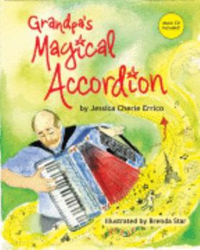 Unknown Binding Grandpa's Magical Accordion Book