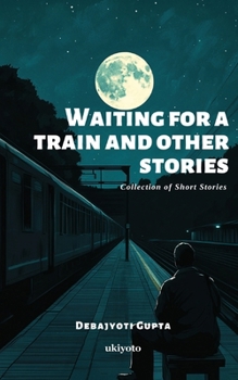 Paperback Waiting For a Train and Other Stories Book