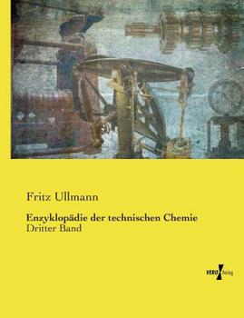 Paperback Enzyklopädie der technischen Chemie: Dritter Band [German] Book