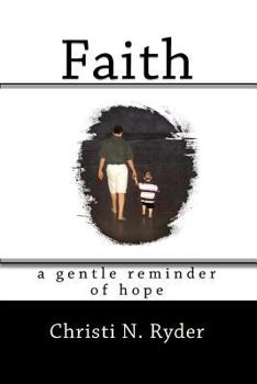 Paperback faith: a gentle reminder of hope Book