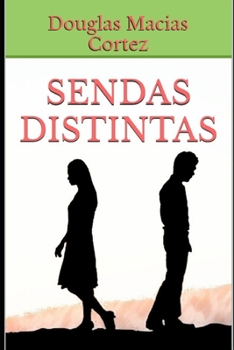 Paperback Sendas Distintas [Spanish] Book