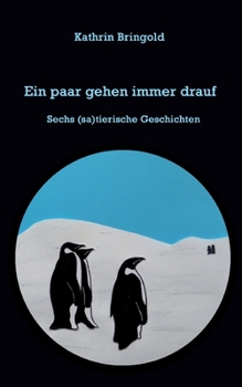 Paperback Ein paar gehen immer drauf: Sechs sati(e)rische Geschichten [German] Book