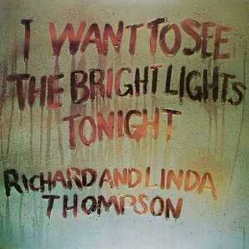 Vinyl I Want To See The Bright Lights Tonight (LP) Book