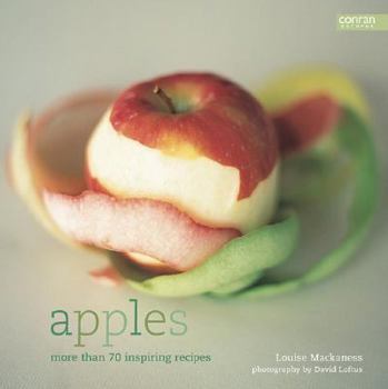 Hardcover Apples: More Than 70 Inspiring Recipes Book