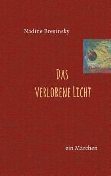 Hardcover Das verlorene Licht [German] Book