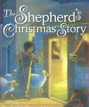 Hardcover The Shepherd's Christmas Story Book