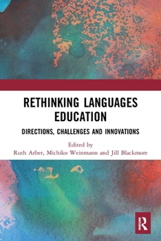 Paperback Rethinking Languages Education: Directions, Challenges and Innovations Book
