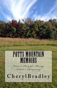 Paperback Potts Mountain Memoirs: Series Volume 1 and Volume 2 Book