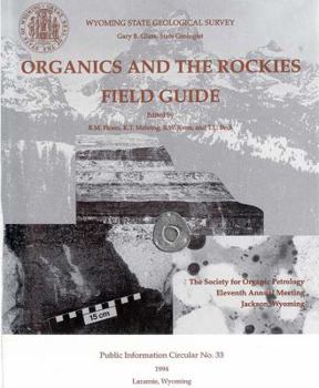 Paperback Organics and the Rockies Field Guide (Public information circular) Book