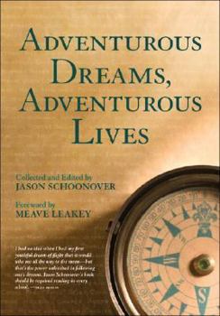 Paperback Adventurous Dreams, Adventurous Lives Book