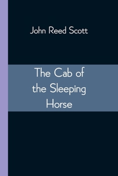 Paperback The Cab of the Sleeping Horse Book