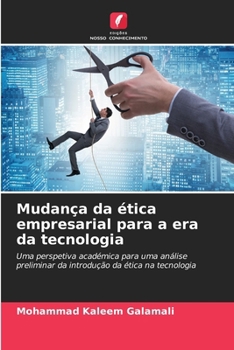 Mudança da ética empresarial para a era da tecnologia