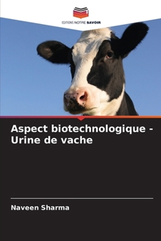 Paperback Aspect biotechnologique - Urine de vache [French] Book