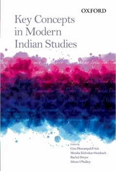 Hardcover Key Concepts in Modern Indian Studies Book