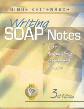 Paperback Writing SOAP Notes: With Patient/Client Management Formats Book