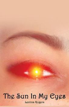 Paperback The Sun in my Eyes Book