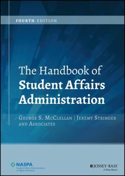 Hardcover The Handbook of Student Affairs Administration Book