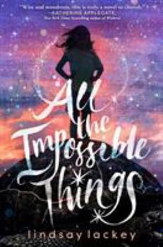 Hardcover All the Impossible Things Book